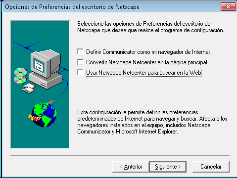 Última pantalla de instalación, en la que se sugiere definir Communicator como navegador por defecto, convertir Netscape Netcenter en la página de inicio por defecto y usar Netscape Netcenter como buscador por defecto. Las tres opciones se han desactivado