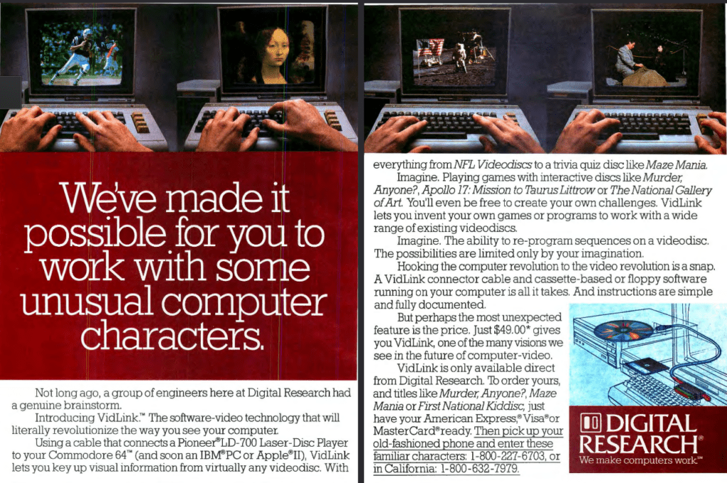 Anuncio de Digital Research. En la imagen, varios Commodore 64s mostrando imágenes de alta resolución en el monitor. Se trata de una solución que permite conectar reproductores de LaserDisc al Commodore 64 (y anuncian que en breve al IBM PC y al Apple II).