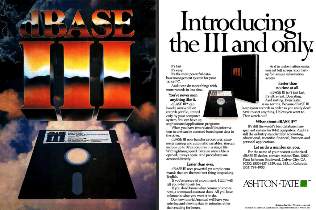 Publicidad de dBase III. La imagen es... ochentera. No sé describirla mejor. El lema es "Introducing the III and only"