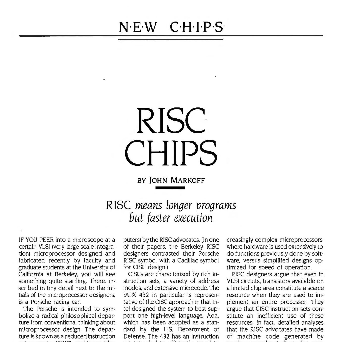 Primera página del artículo sobre chips RISC, que según el subtítulo significan programas más largos pero una ejecución más rápida. Lo escribe John Markoff.